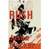 Head Rush