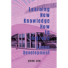 Learning New Knowledge How to Improve