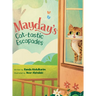 Mayday's Cat-tastic Escapades