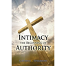Intimacy the Beginning of Authority
