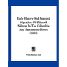 Early History And Seaward Migration Of Chinook Salmon In The Columbia And Sacramento Rivers (1920)