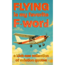 Flying is my favorite F-word