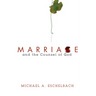 Marriage and the Counsel of God