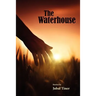The Waterhouse