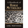 A Handbook of Norse Mythology