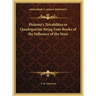Ptolemy's Tetrabiblos or Quadripartite Being Four Books of the Influence of the Stars