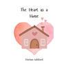 The Heart as a Home
