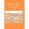The Bee Walk