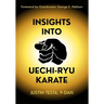 Insights Into Uechi-Ryu Karate