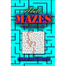 Adults Mazes Book: Fun & Challenging: A Book of Mazes to Wander and Explore Brain Challenging Maze Game Book for Teens, Young Adults, Adu