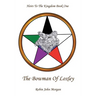 Heirs to the Kingdom Book One: The Bowman of Loxley