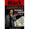 Black American Money 3