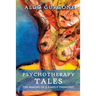Psychotherapy Tales: The Making of a Family Therapist