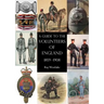 A Guide to the Volunteers of England 1859-1908