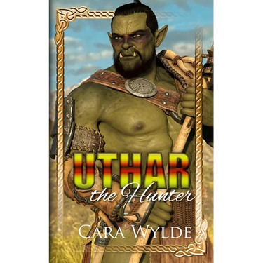 Uthar the Hunter: A Paranormal Monster Romance
