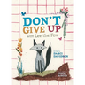 Don't Give Up with Lee the Fox