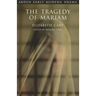 The Tragedy of Mariam: The Fair Queen of Jewry
