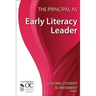 The Principal as Early Literacy Leader
