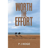 Worth the Effort: 23Rd in Prairie Preacher Series