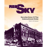 Red Sky: Recollections of the International Hotel