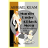 Murder Under A Black Moon: A 1930s Mona Moon Historical Cozy Mystery