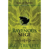 The Ravenous Siege: Epic of Haven Book Two