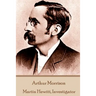 Arthur Morrison - Martin Hewitt, Investigator