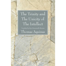 The Trinity and The Unicity of The Intellect