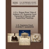 U S V. Rogue River Tribe of Indians U.S. Supreme Court Transcript of Record with Supporting Pleadings