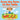 From the Farm to The Table, Healthy Foods from the Farm for Kids - Children's Agriculture Books