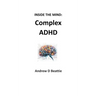 Complex ADHD