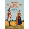 From Mutiny to Revolt