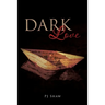 Dark Love