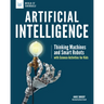 Artificial Intelligence: Thinking Machines and Smart Robots with Science Activities for Kids