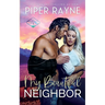 My Beautiful Neighbor