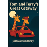 Tom and Terry's Great Getaway