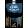 An Analysis of William Cronon's Nature's Metropolis: Chicago and the Great West