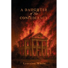 A Daughter of the Confederacy