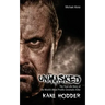 Unmasked: The True Story of the World's Most Prolific, Cinematic Killer