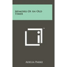 Memoirs Of An Old Timer