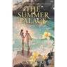The Summer Palace and Other Stories: A Captive Prince Short Story Collection