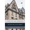 Life at the Dakota: New York's Most Unusual Address