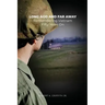 Long Ago and Far Away: Remembering Vietnam Fifty Years On
