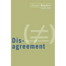 Disagreement: Politics And Philosophy