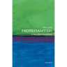 Protestantism: A Very Short Introduction