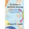 A Widow's Spiritual Journey: Prayers, Reflections, and Meditations for the Everyday Catholic