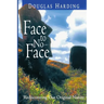 Face to No-Face: Rediscovering Our Original Nature