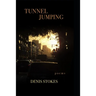 Tunnel Jumping: Poems