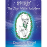 Spirit, the Tiny White Reindeer