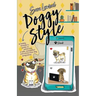 Doggy Style: A hobby breeder's guide to achieving a safe, successful and stress-free dog pregnancy.